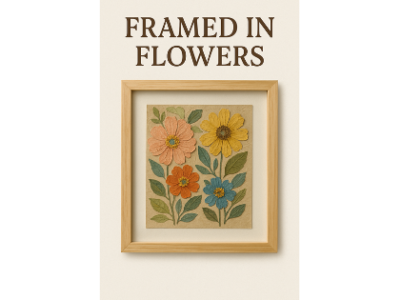 Framed in Flowers