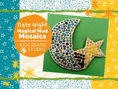 Kidcreate Studio - Eden Prairie. Date Night - Magical Mud Mosaics (3-9 Years)